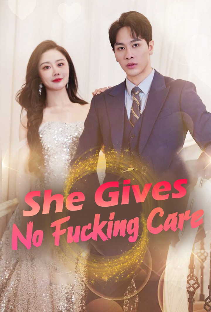 She Gives No Fucking Care
