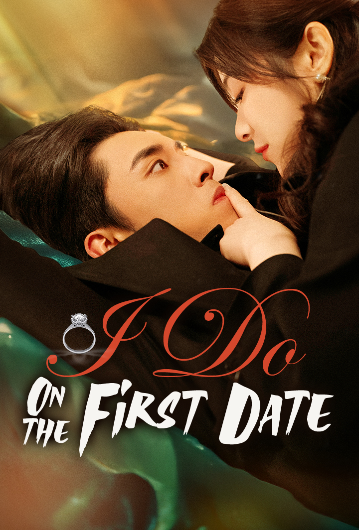 I Do, On the First Date