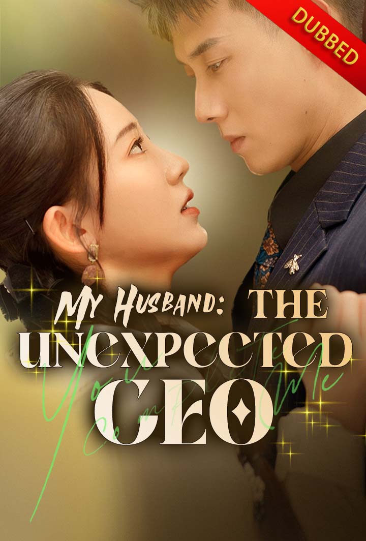 My Husband: The Unexpected CEO