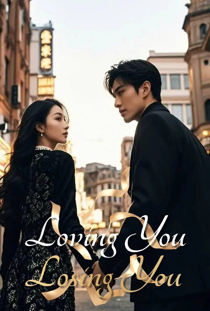 Loving You, Losing You