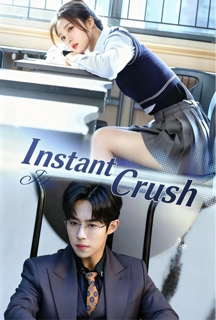 Instant Crush poster