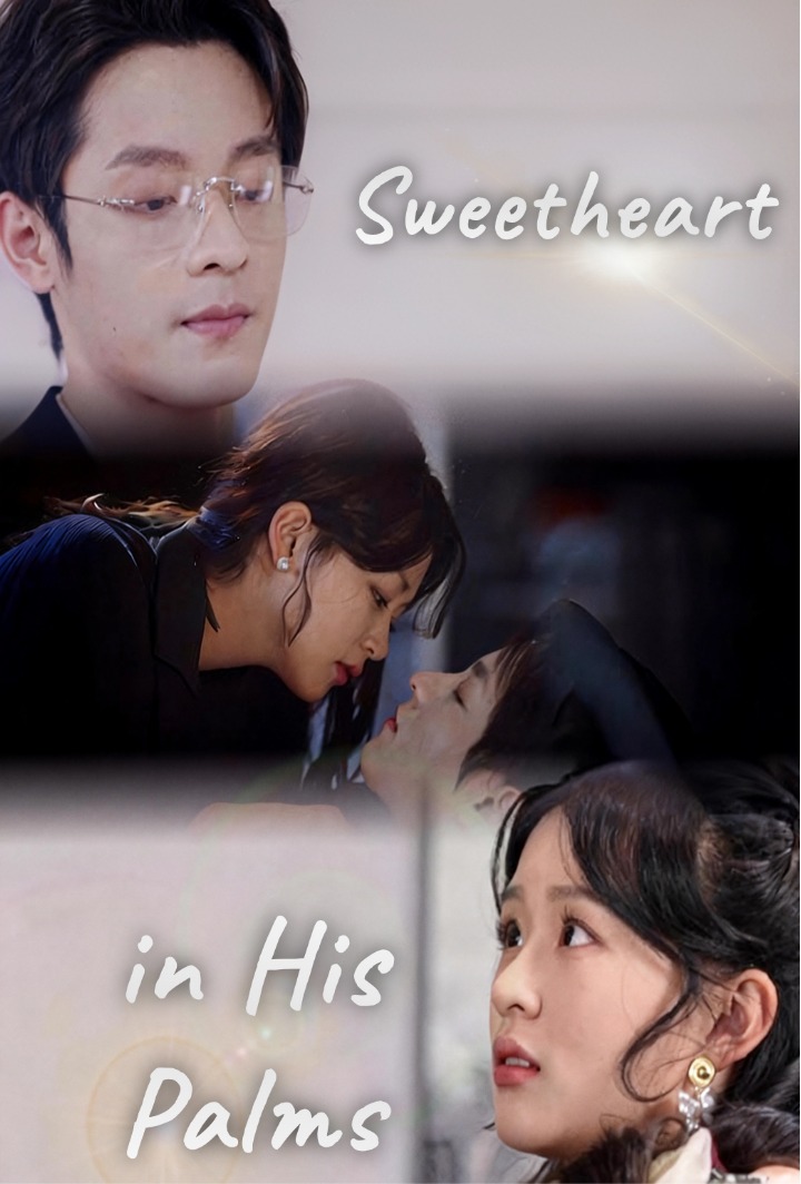 Sweetheart in His Palms poster