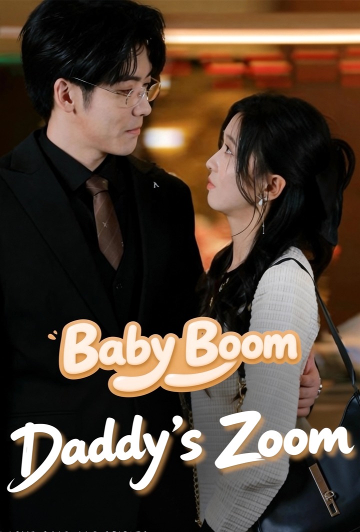 Baby Boom: Daddy's Zoom poster