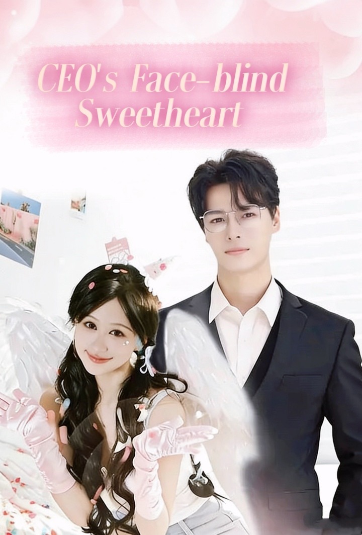 CEO's Face-blind Sweetheart poster