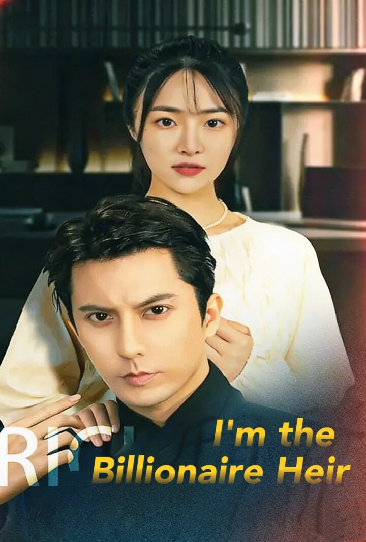 I'm the Billionaire Heir poster