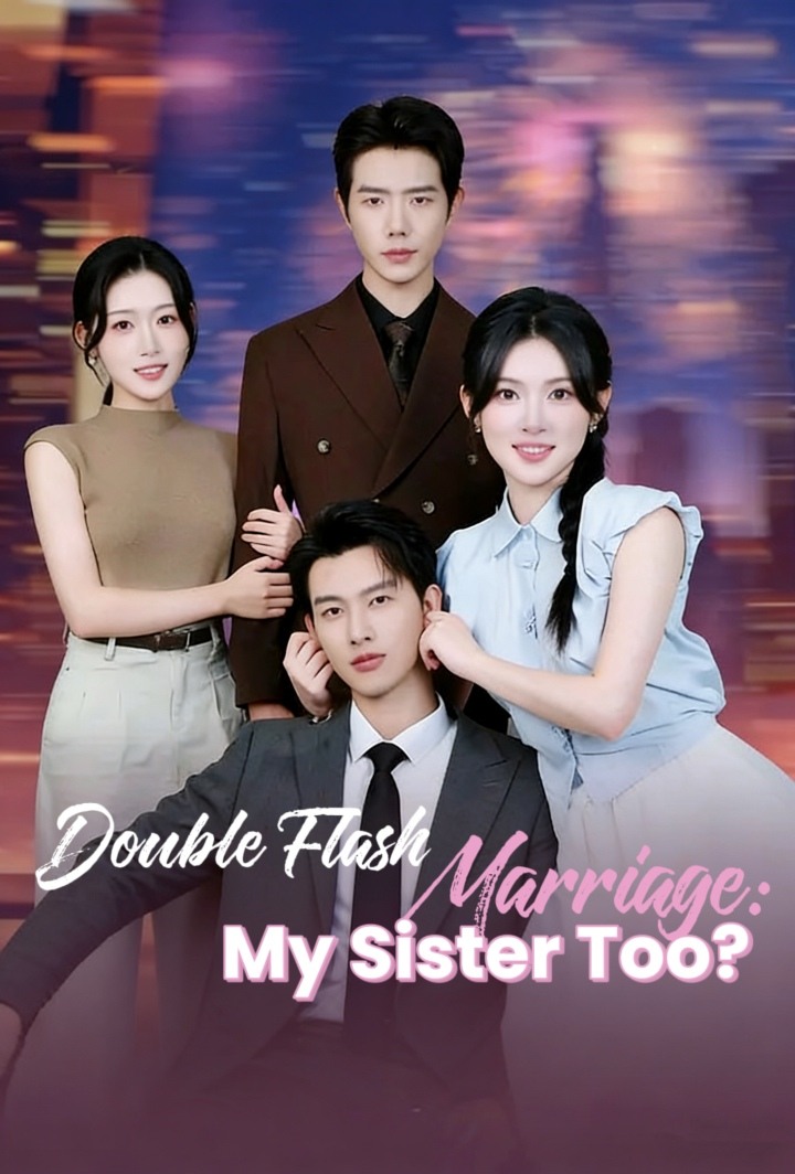 Double Flash Marriage: My Sister Too? poster