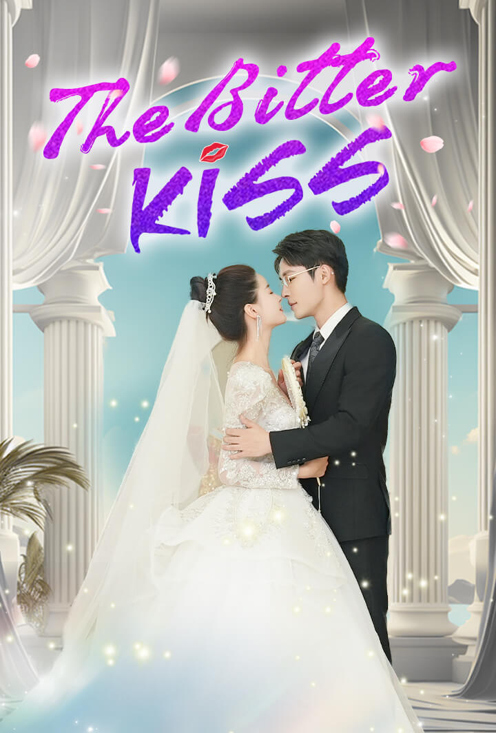 The Bitter Kiss
