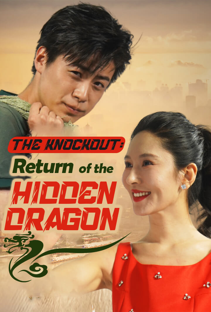 The Knockout: Return of the Hidden Dragon