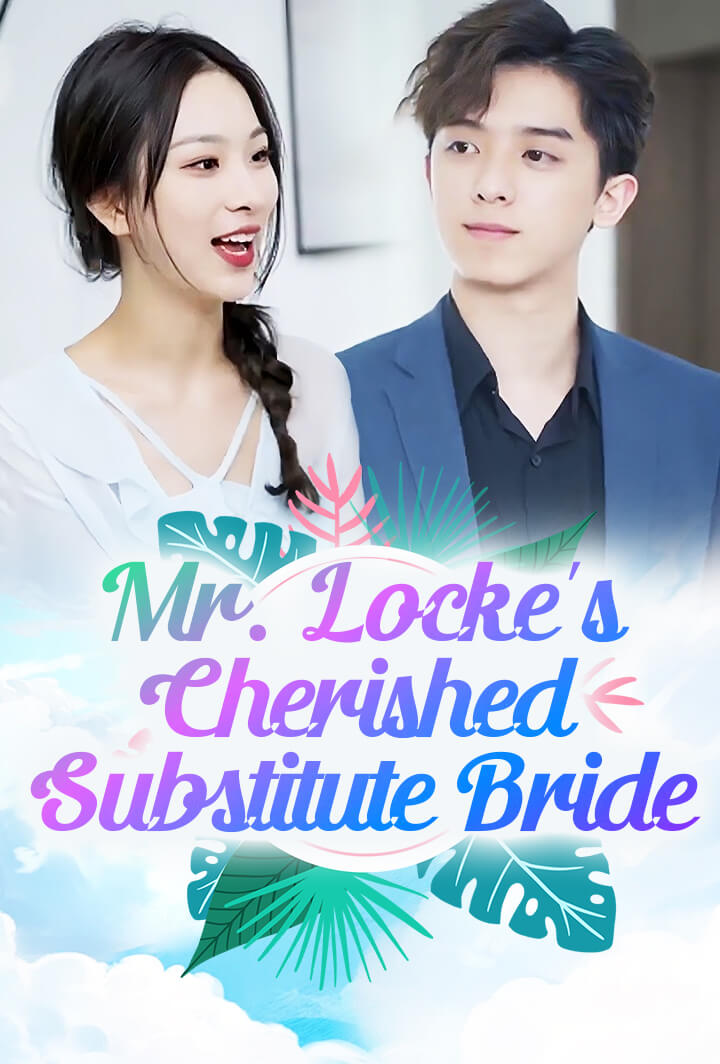 Mr. Locke's Cherished Substitute Bride