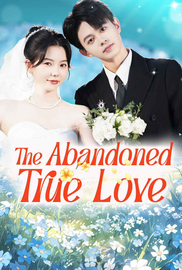The Abandoned True Love