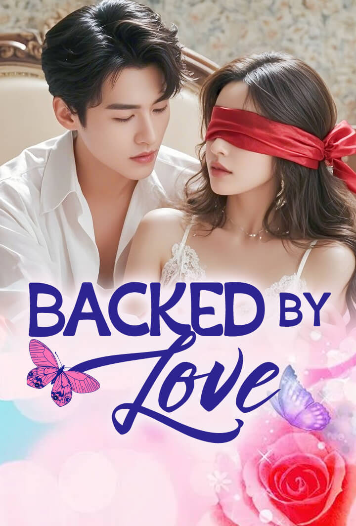 Backed by Love