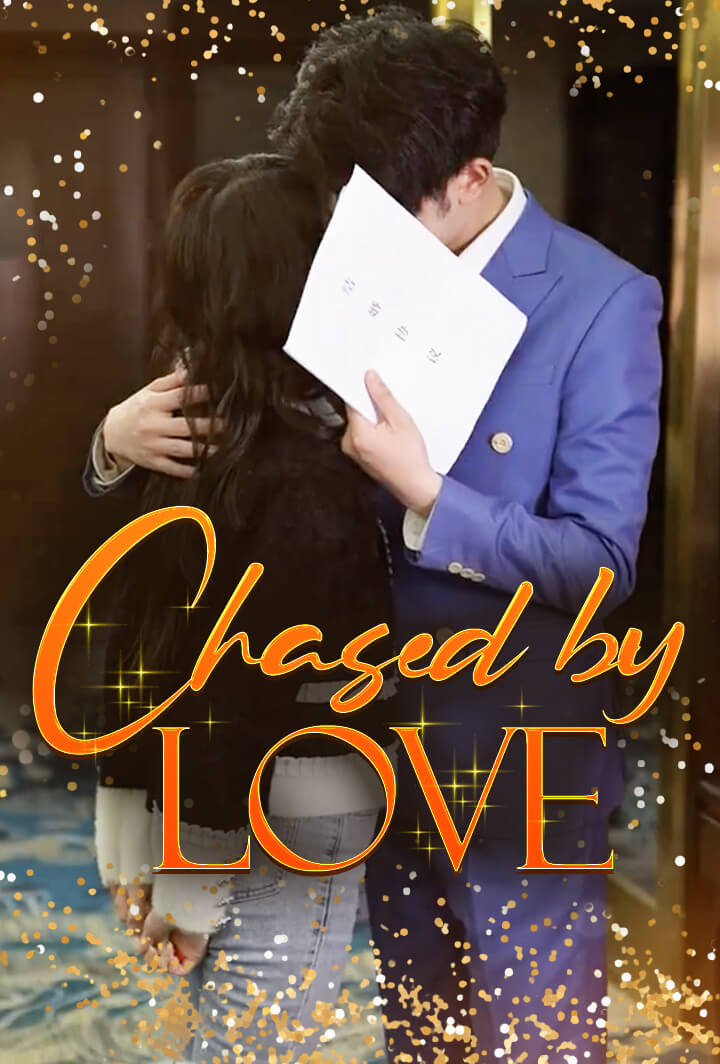 Chased by Love