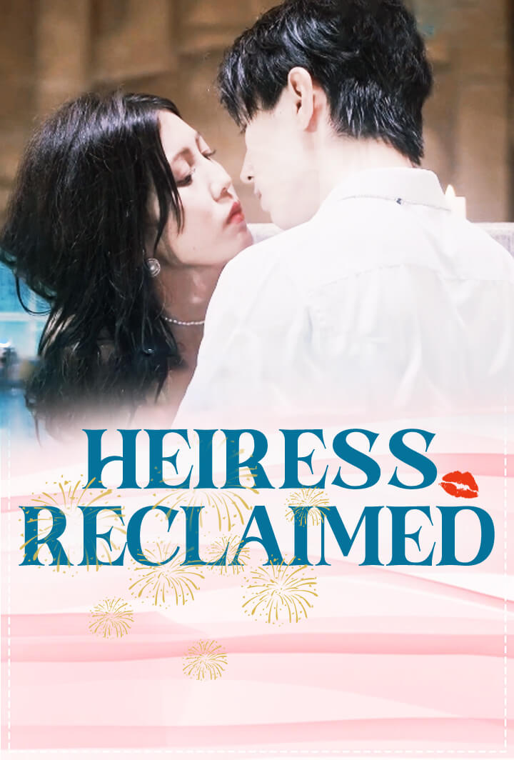 Heiress Reclaimed