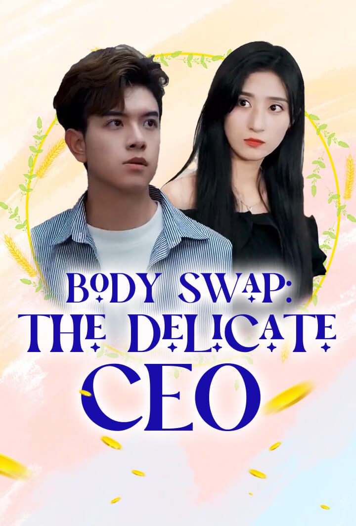 Body Swap: The Delicate CEO