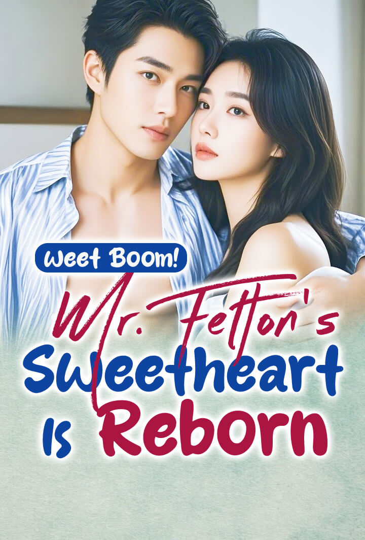 Sweet Boom! Mr. Felton's Sweetheart Is Reborn
