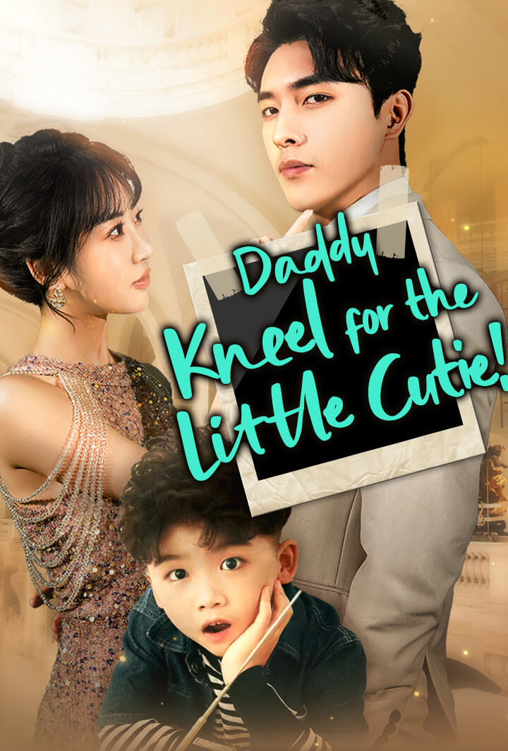 Daddy, Kneel for the Little Cutie!