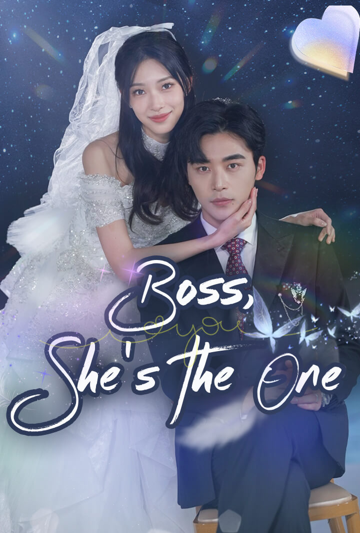 Boss, She's the One